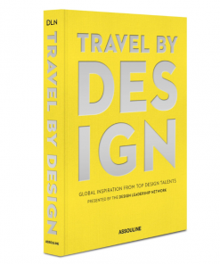 Assouline Book "Travel By Design"